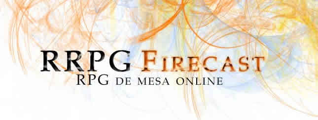 RRPG Firecast